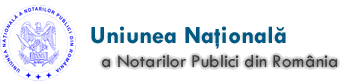 UNIUNEA NATIONALA A NOTARILOR PUBLICI DIN ROMANIA